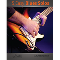 5 Easy Blues Solos (Digital Access)