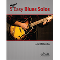 5 MORE Easy Blues Solos (Digital Access)