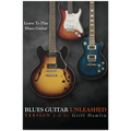 Blues Guitar Unleashed 2.0 (Digital Access)