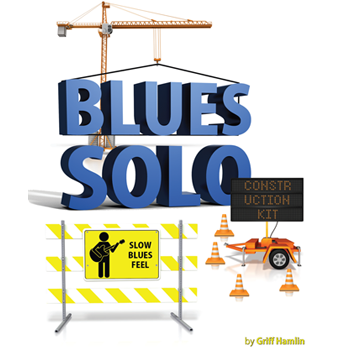 Blues Solo Construction Kit: Slow Blues Feel (Digital Access)