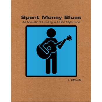 The Spent Money Blues (Digital Edition)