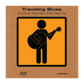 Traveling Blues (Digital Edition)