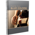 Chord by Chord Blues Soloing (Digital Edition)