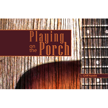 Playing On The Porch (Digital Access)